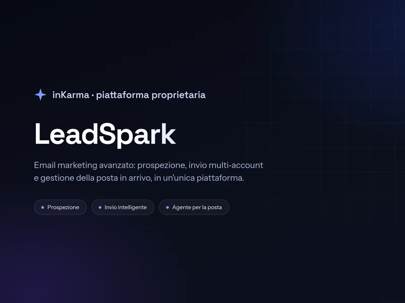 LeadSpark, piattaforma proprietaria inKarma per l'email marketing avanzato